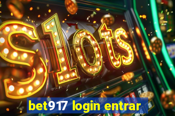 bet917 login entrar